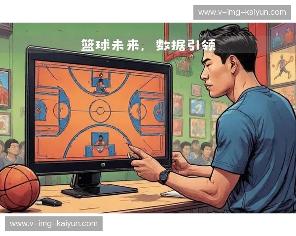 CBA数据:从数字看篮球的温度与未来